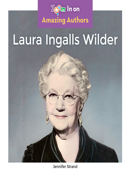 Titeldetails für Laura Ingalls Wilder nach Jennifer Strand - Warteliste